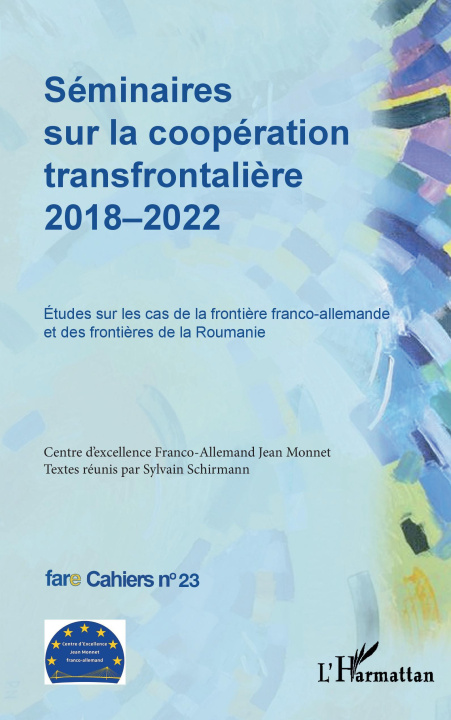 Knjiga Séminaires sur la coopération transfrontalière 2018-2022 Wassenberg