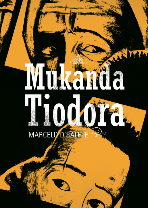 Knjiga Mukanda Tiodora Marcelo D'Salete