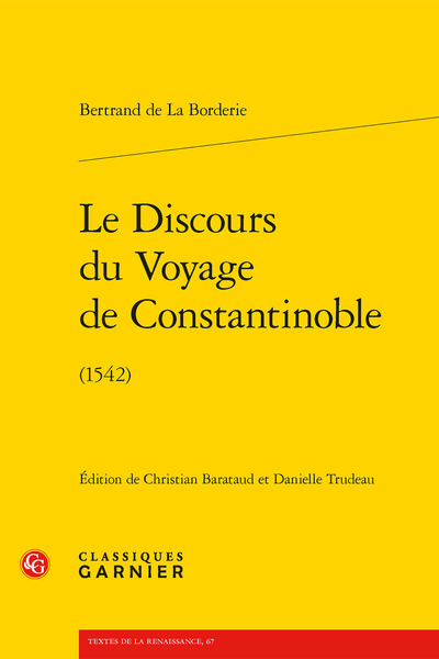 Knjiga Le discours du voyage de constantinoble - (1542) Borderie bertrand de