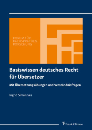 Knjiga Basiswissen deutsches Recht für Übersetzer Ingrid Simonnaes