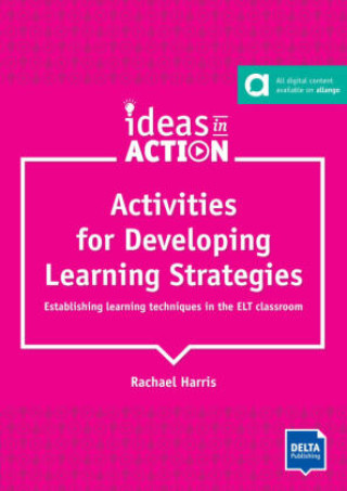 Book Activities for Developing Learning Strategies Rachael Harris