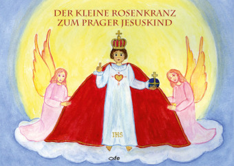 Kniha Der kleine Rosenkranz zum Prager Jesuskind Julia Blersch
