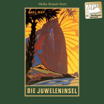 Kniha Die Juweleninsel, Audio-CD, MP3 Karl May