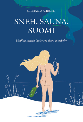 Knjiga Sneh, sauna, Suomi Michaela Ahonen