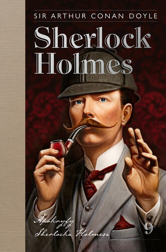Könyv Sherlock Holmes 9: Apokryfy Sherlocka Holmesa Doyle Sir Arthur Conan