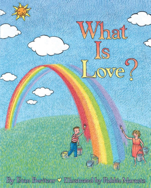 Buch What is Love? Etan Boritzer