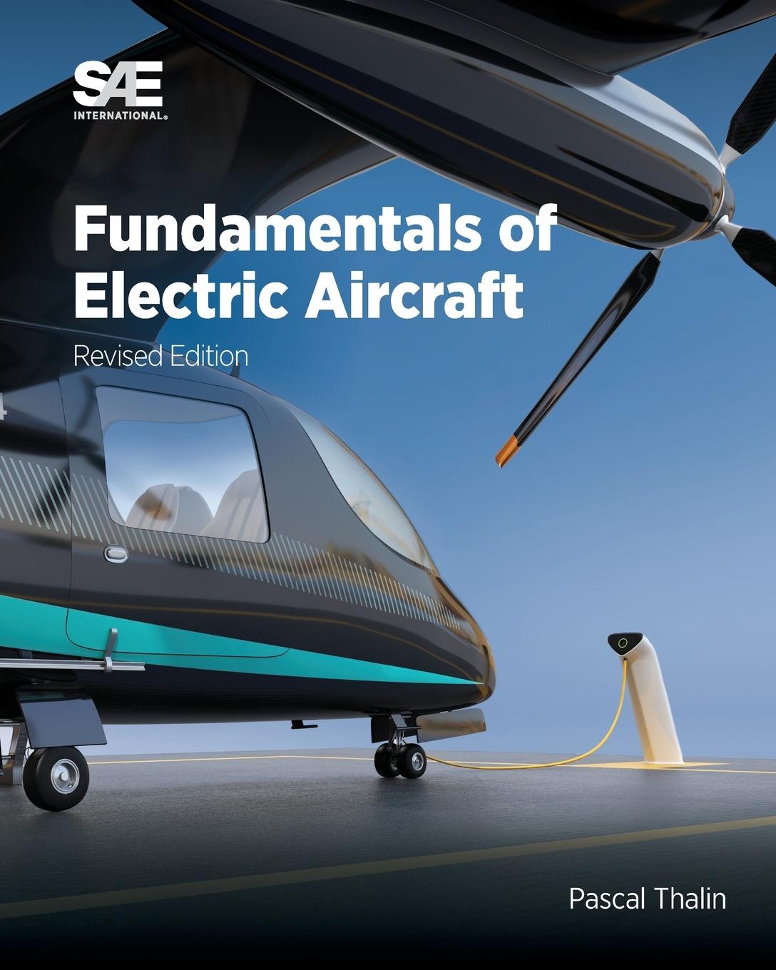Kniha Fundamentals of Electric Aircraft, Revised Edition Ravi Rajamani