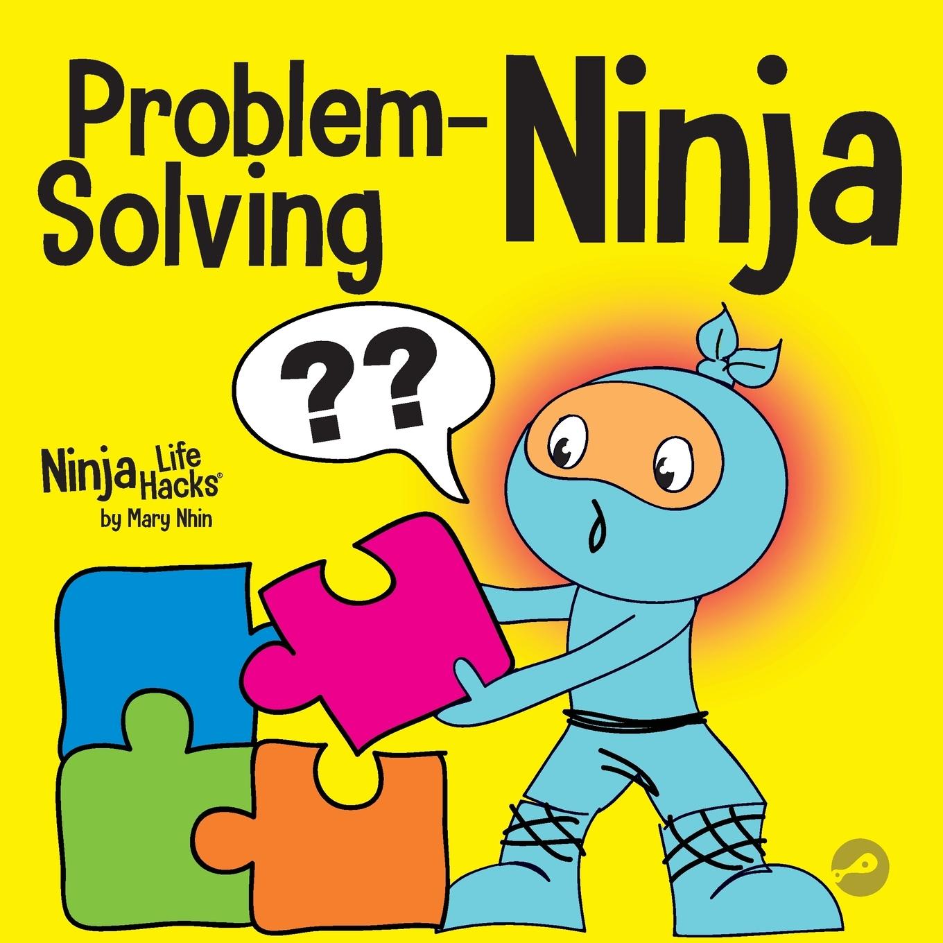 Knjiga Problem-Solving Ninja Mary Nhin