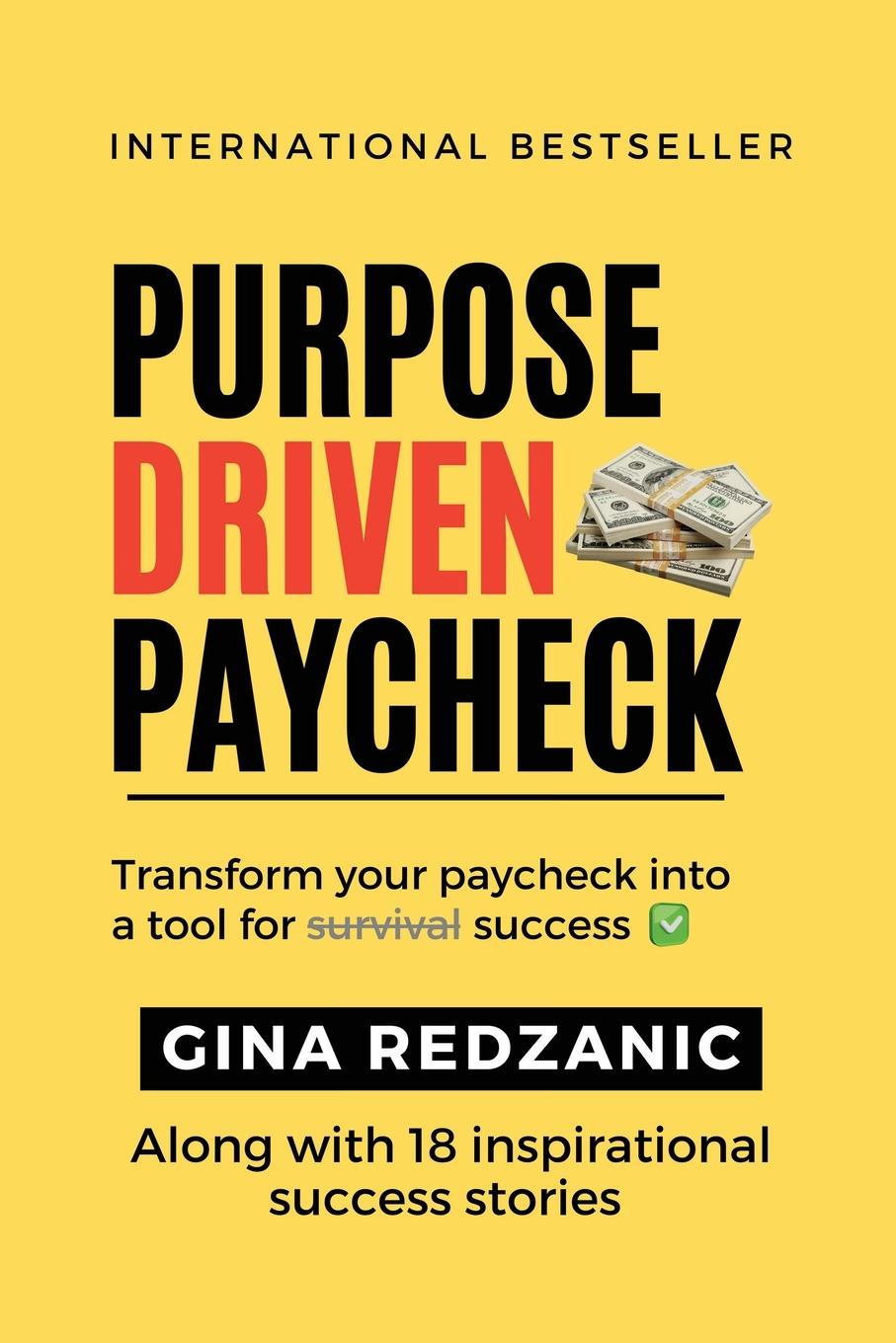 Knjiga Purpose Driven Paycheck Gina Redzanic