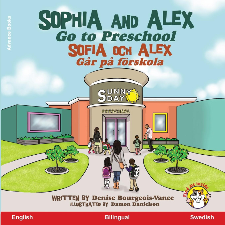 Kniha Sophia and Alex Go to Preschool 