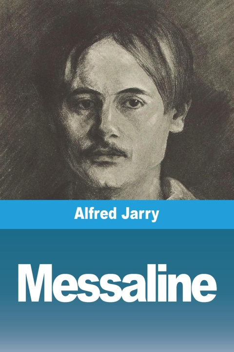 Knjiga Messaline Alfred Jarry