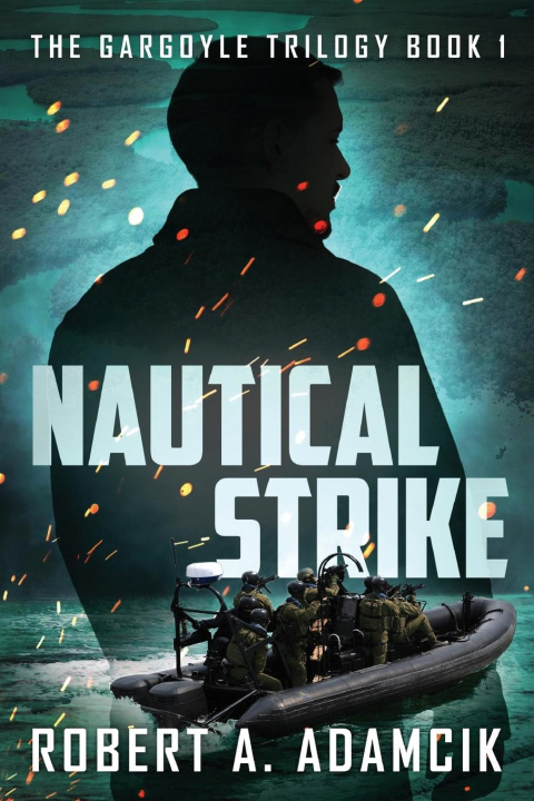 Knjiga Nautical Strike Robert A. Adamcik