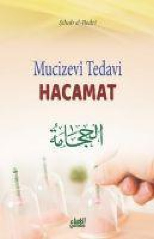 Knjiga Hacamat - Mucizevi Tedavi 