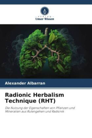 Könyv Radionic Herbalism Technique (RHT) 