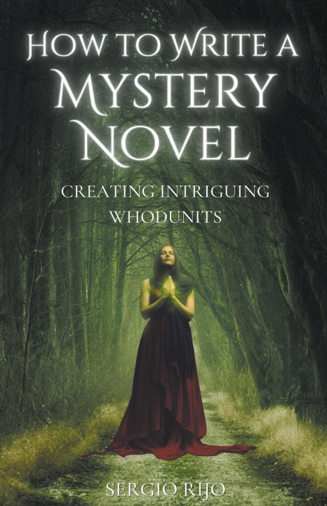 Könyv How to Write a Mystery Novel 