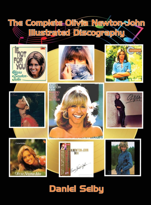 Kniha The Complete Olivia Newton-John Illustrated Discography (hardback) 