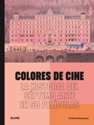 Kniha Colores de cine CHARLES BRAMESCO