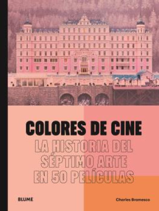 Książka Colores de cine CHARLES BRAMESCO