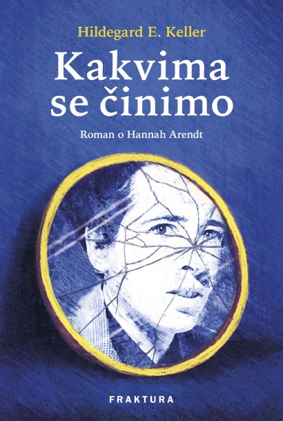 Knjiga Kakvima se činimo Hildegard E. Keller