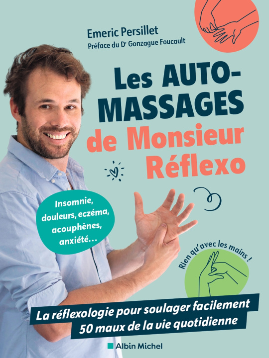 Knjiga Les Automassages de monsieur Réflexo Monsieur Réflexo