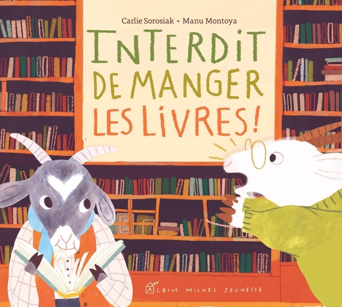 Book Interdit de manger les livres ! Carlie Sorosiak