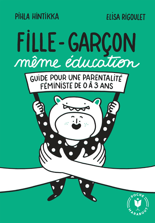 Knjiga Fille garçon même éducation Pihla Hintikka