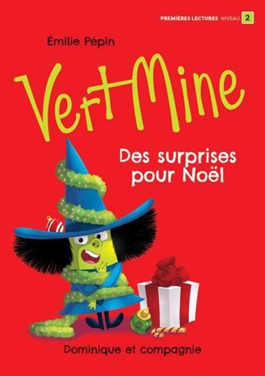 Book VERT MINE. DES SURPRISES POUR NOEL PEPIN EMILIE