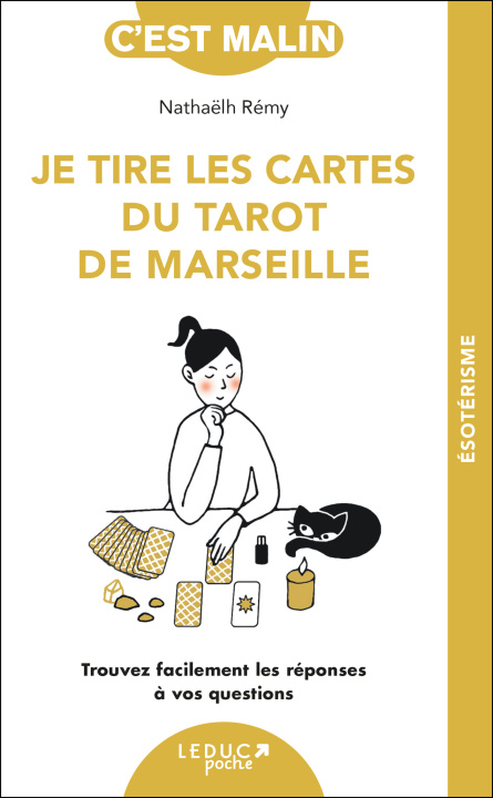 Kniha Je tire les cartes du tarot de Marseille - NE 15 ans Remy