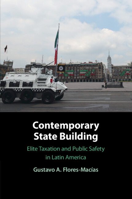 Knjiga Contemporary State Building Gustavo A. Flores-Macías