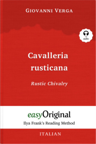 Kniha Cavalleria rusticana / Rustic Chivalry (with audio-CD) - Ilya Frank's Reading Method, m. 1 Audio-CD, m. 1 Audio, m. 1 Audio Giovanni Verga