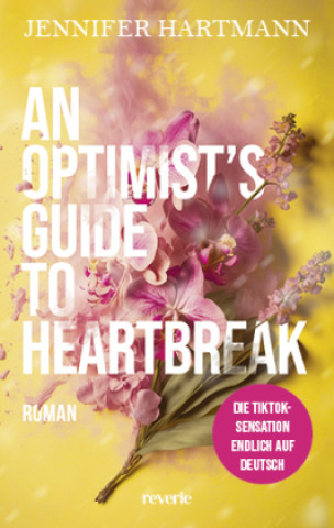 Kniha An Optimist's Guide to Heartbreak Jennifer Hartmann