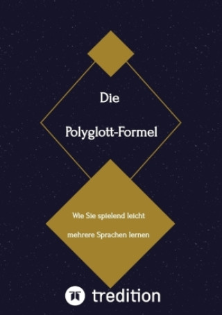 Knjiga Die Polyglott-Formel Sven Frank