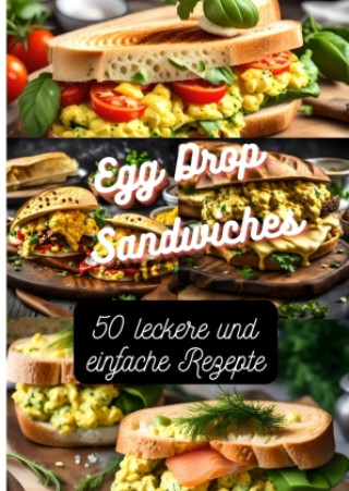 Könyv Egg Drop Sandwiches Diana Kluge