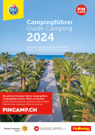Kniha Schweiz - Europa 2024, Campingführer TCS, m. 1 Karte Touring Club Schweiz