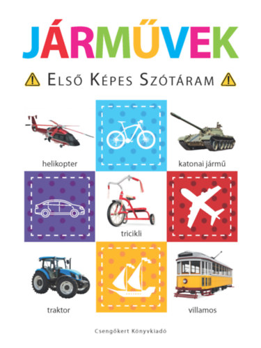 Knjiga Járművek - Első képes szótáram 
