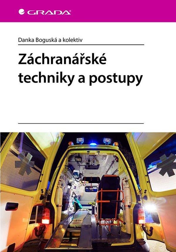 Carte Záchranářské techniky a postupy Danka Boguská
