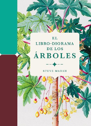 Kniha EL LIBRO DIORAMA DE LOS ARBOLES MARSH