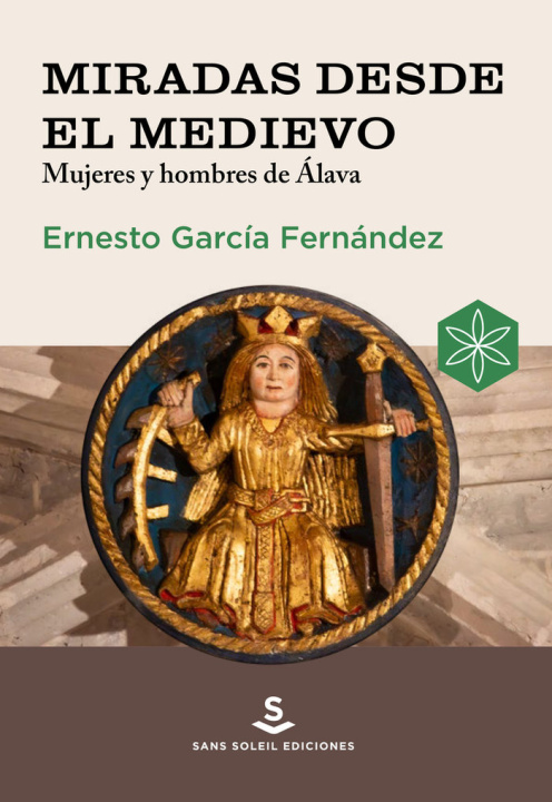 Knjiga MIRADAS DESDE EL MEDIEVO GARCIA FERNANDEZ