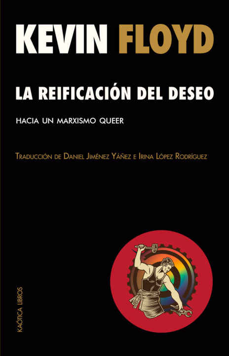 Knjiga La reificación del deseo Floyd