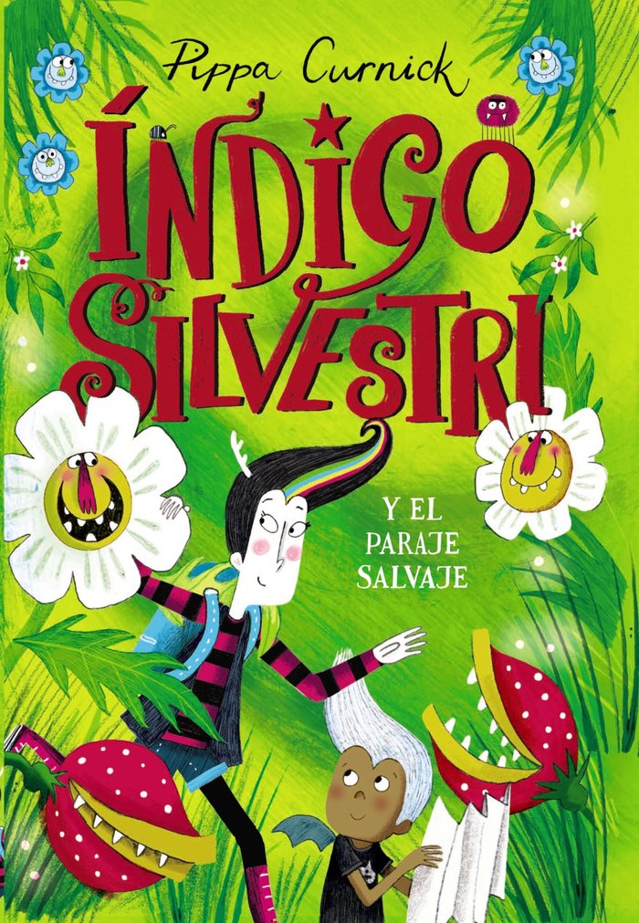 Boek INDIGO SILVESTRI Y EL PARAJE SALVAJE CURNICK