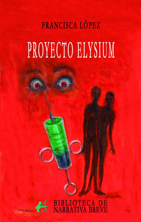 Knjiga Proyecto Elysium López