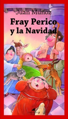 Книга FRAY PERICO Y LA NAVIDAD MUÑOZ MARTIN