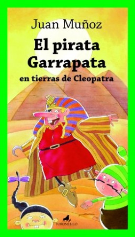Carte PIRATA GARRAPATA EN TIERRAS DE CLEOPATRA, EL MUÑOZ MARTIN