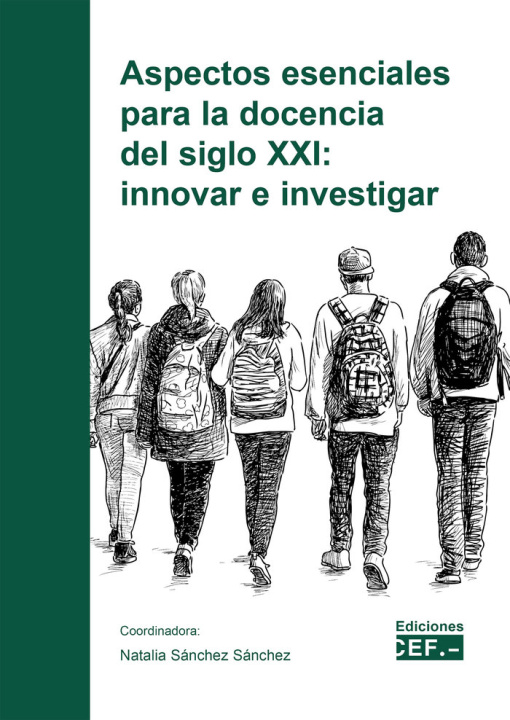 Kniha Aspectos esenciales para la docencia del siglo XXI: innovar e investigar SANCHEZ SANCHEZ