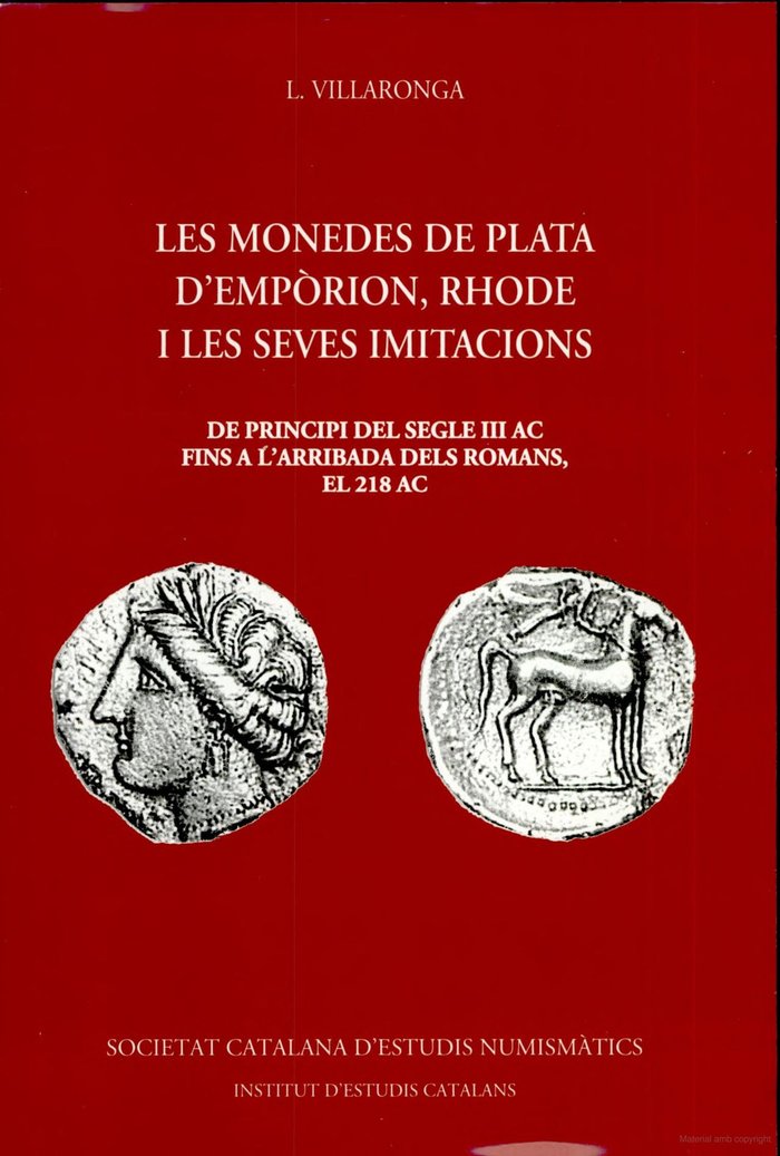 Könyv LES MONEDES DE PLATA D'EMPORION, RHODE Y LES SEVE IMITACIONS VILLARONGA