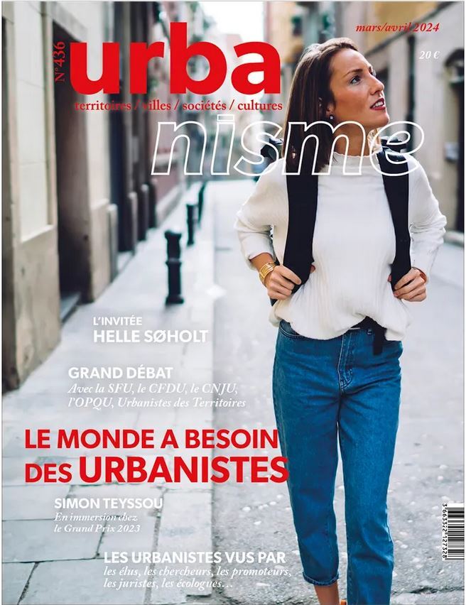 Knjiga Urbanisme N°436 : Le monde a besoin des urbanistes  - Mars/Avril 2024 Collectif d'auteurs