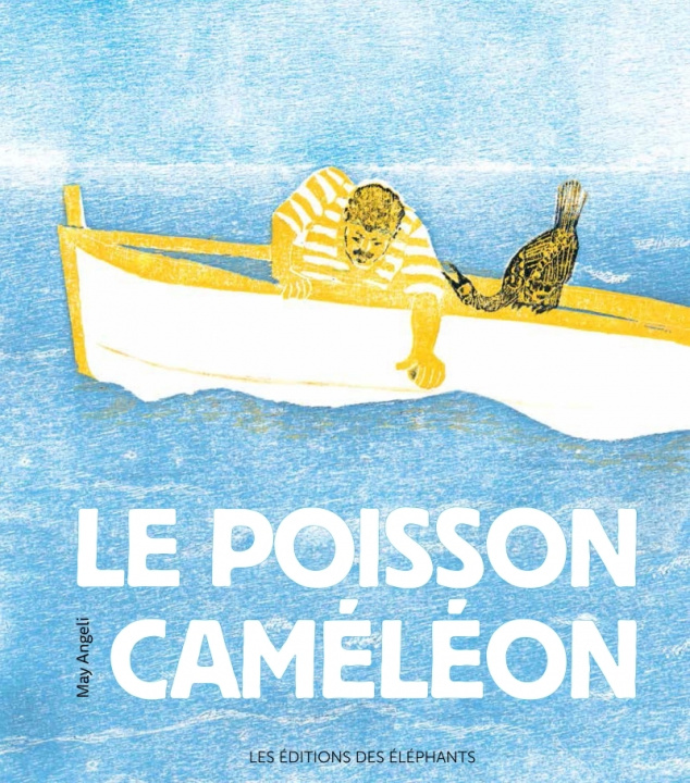 Knjiga Le Poisson caméléon May ANGELI
