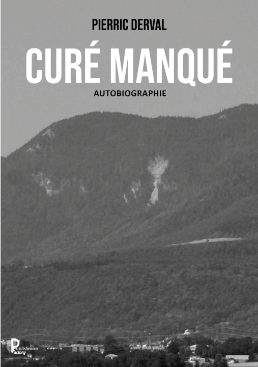 Knjiga CURÉ MANQUÉ Derval