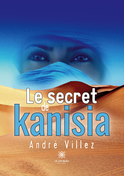 Knjiga SECRET DE KANISIA ANDRE VILLEZ