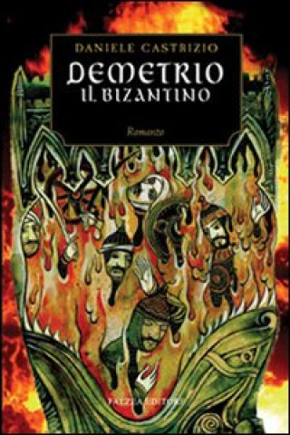 Книга Demetrio il bizantino Daniele Castrizio